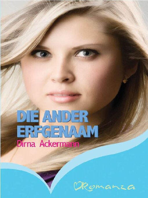 Title details for Die ander erfgenaam by Dirna Ackermann - Available